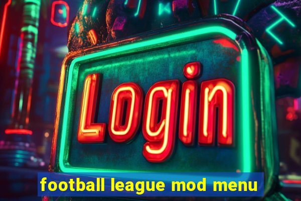 football league mod menu